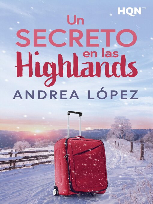 Title details for Un secreto en las Highlands by Andrea López - Available